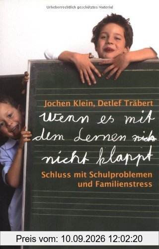 Wenn es mit dem Lernen nicht klappt: Schluss mit Schulproblemen und Familienstress (Beltz Ratgeber)