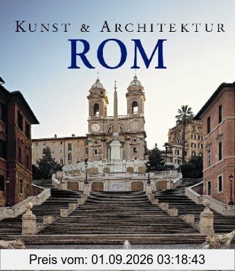 Rom. Kunst und Architektur