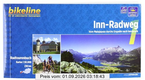 bikeline Radtourenbuch, Inn- Radweg Teil 1: Vom Malojapass durchs Engadin nach Innsbruck, wetterfest/reißfest