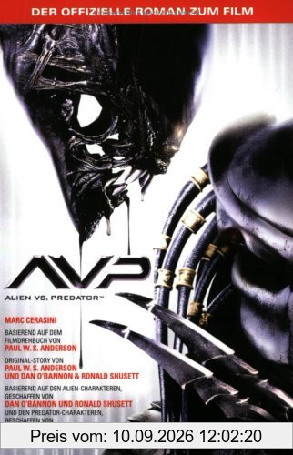 Alien vs. Predator - Der offizielle Roman zum Film