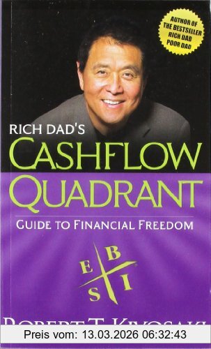 Kiyosaki, Robert T. Rich Dad's Cashflow Quadrant