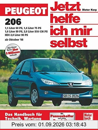 Peugeot 206 (Jetzt helfe ich mir selbst)
