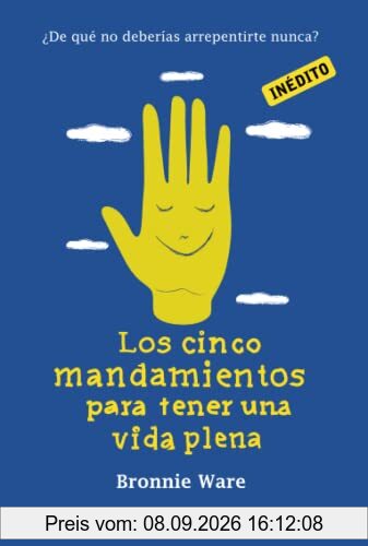 Los cinco mandamientos para tener una vida plena: ¿De qué no deberías arrepentirte nunca? (Clave)