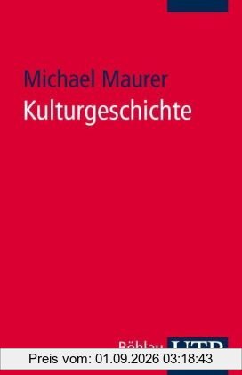 Kulturgeschichte: Eine Einführung