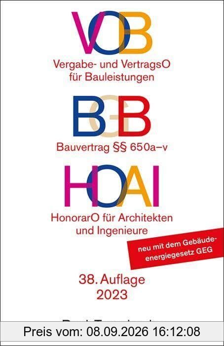 VOB / BGB / HOAI: Vergabe- und Vertragsordnung für Bauleistungen Teil A und B / Bauvertrag §§ 650 a-v / Verordnung über Honorare für Leistungen der Architekten und der Ingenieure (Beck-Texte im dtv)