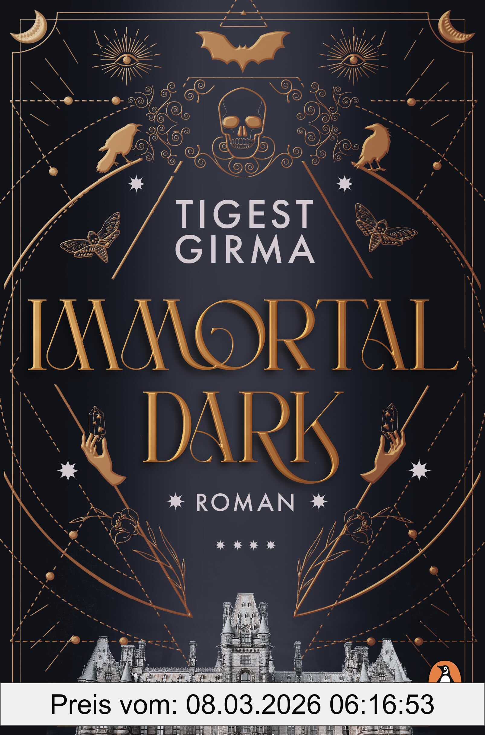 Tigest Girma Immortal Dark, Roman. Die Spicy Vampire-Romantasy Und Nyt-Bestseller – Endlich Auf Deutsch!