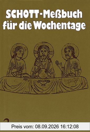 Schott-Messbuch für die Wochentage. Teil II: 14. bis 34. Woche im Jahreskreis. Originaltexte der authent. dt Ausgabe des Meßbuches u. des Lektionars: ... Ausgabe des Meßbuchs und des Meßlektionars