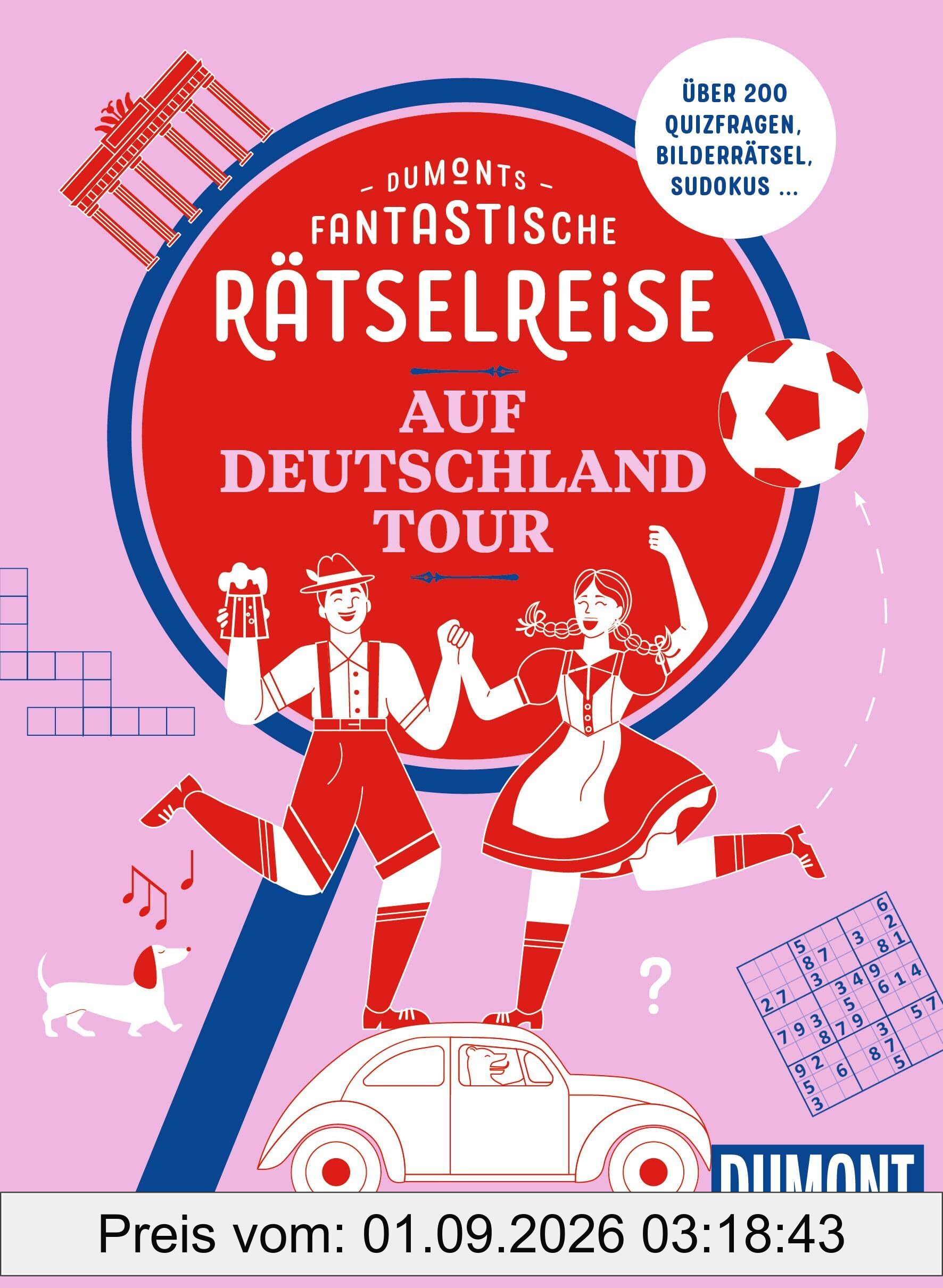 DUMONTs Fantastische Rätselreise Auf Deutschlandtour (DUMONT Geschenkbuch)