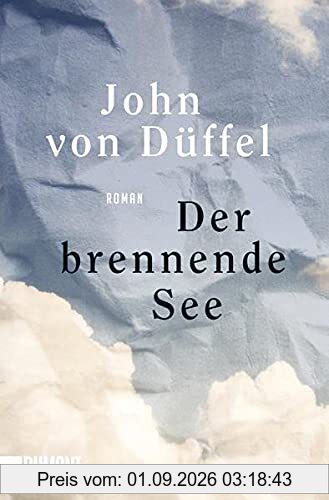 Der brennende See: Roman