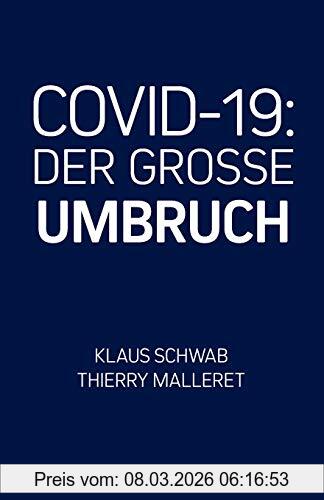 Klaus Schwab Covid-19, Der Grosse Umbruch
