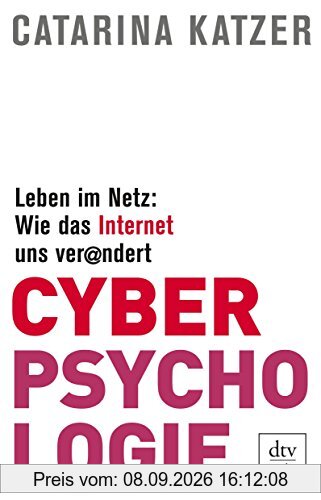 Cyberpsychologie: Leben im Netz: Wie das Internet uns verändert (dtv premium)