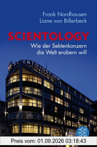 Scientology: Wie der Sektenkonzern die Welt erobern will