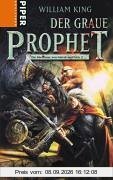 Der Graue Prophet. Wahrhammer. Die Abenteuer von Gotrek und Felix 2: Warhammer. Die Abenteuer von Gotrek und Felix 02