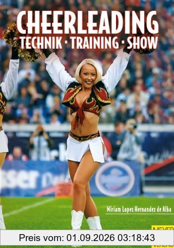Cheerleading: Technik - Training - Show