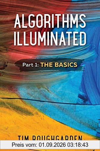 Algorithms Illuminated: Part 1: The Basics