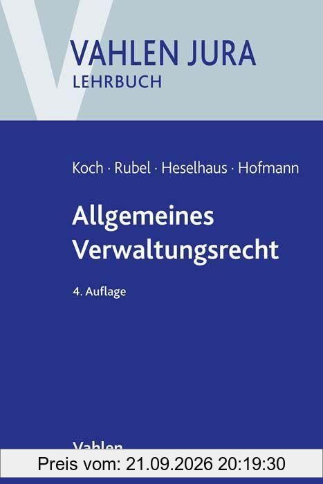 Allgemeines Verwaltungsrecht (Vahlen Jura/Lehrbuch)