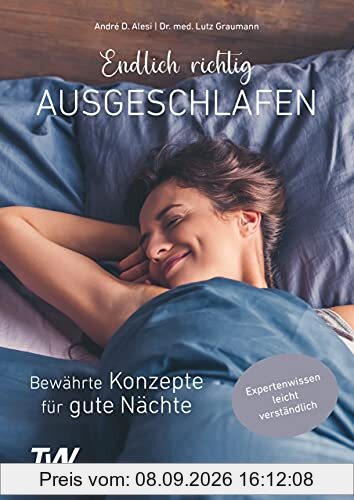 Endlich richtig ausgeschlafen: Bewährte Konzepte für gute Nächte
