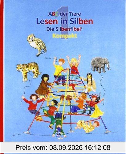ABC der Tiere 1: Die Silbenfibel® Kompakt