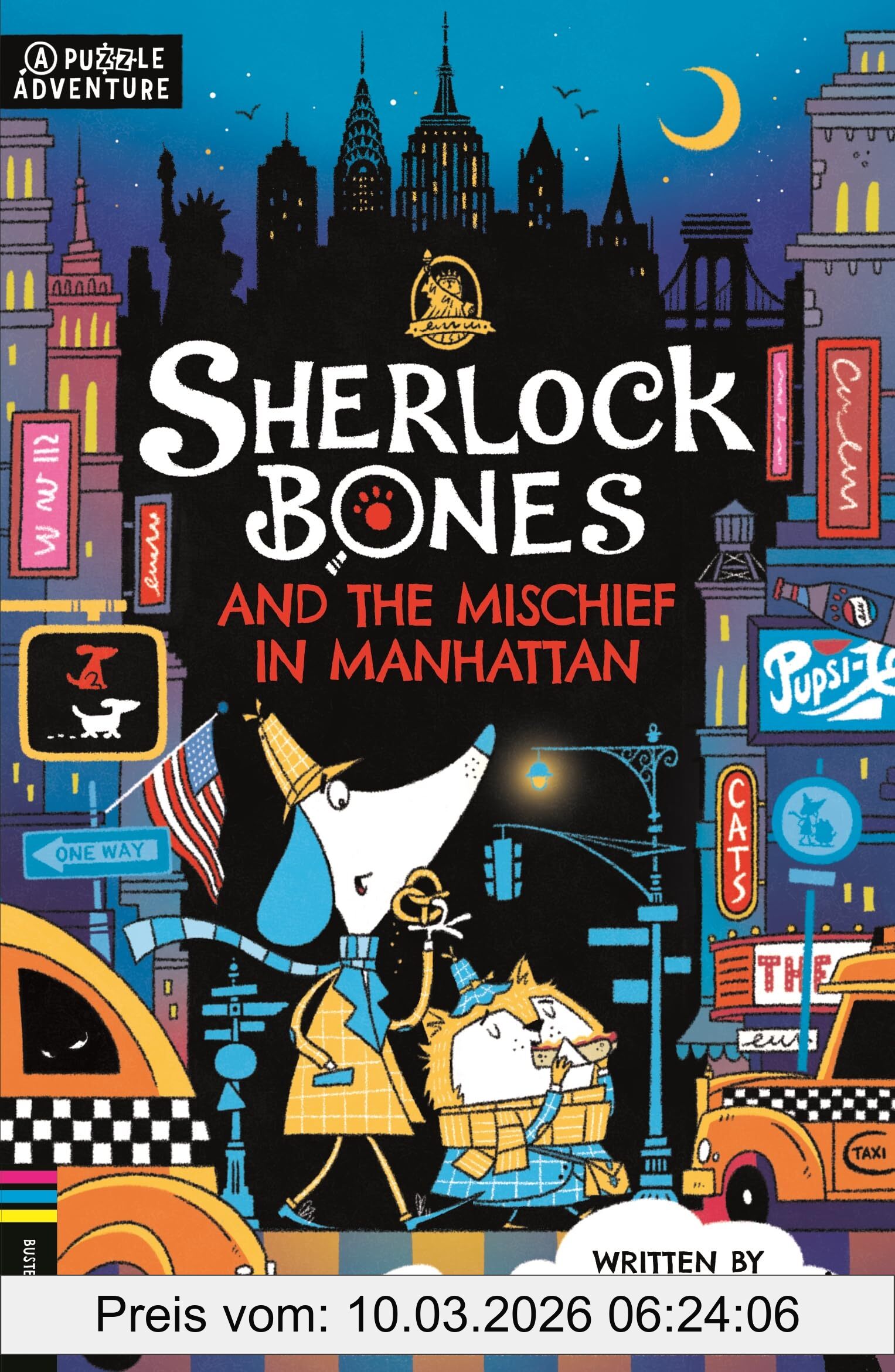 Tim Collins Sherlock Bones 05 And The Mischief In Manhattan, A Puzzle Adventure (Adventures Of Sherlock Bones)