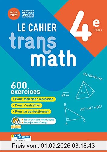 Le cahier Transmath 4e, cycle 4 : 600 exercices