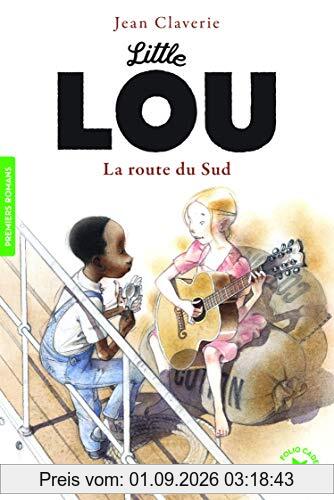Little Lou. La route du Sud