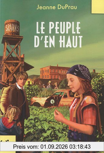 La cité de l'ombre. Vol. 2. Le peuple d'en haut