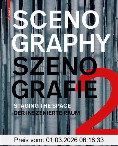 Atelier Brückner GmbH Scenography - Szenografie 2, Staging The Space - Der Inszenierte Raum