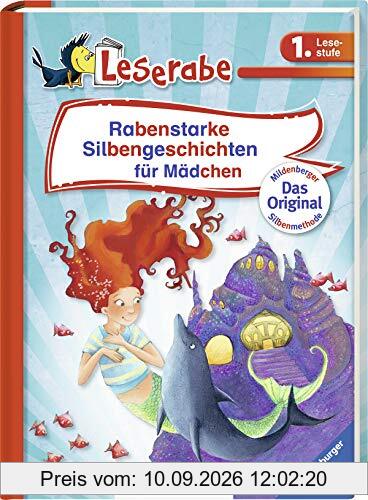Rabenstarke Silbengeschichten für Mädchen (Leserabe - Sonderausgaben)