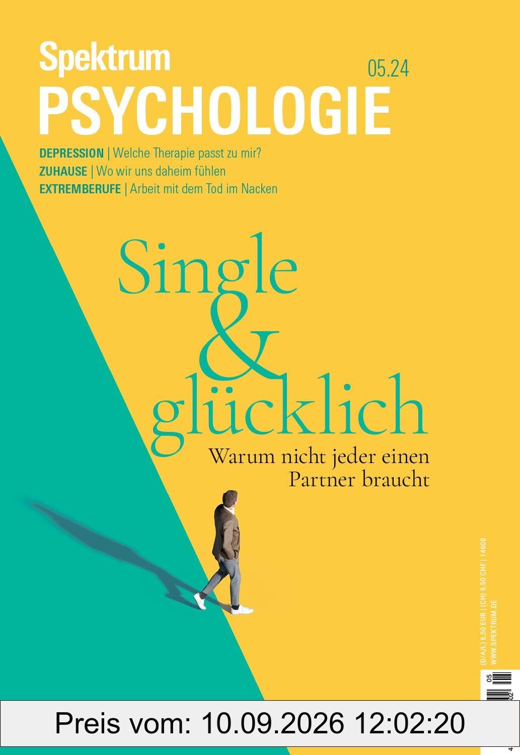 Spektrum Psychologie 5/2024 - Single und glücklich: Warum nicht jeder einen Partner braucht