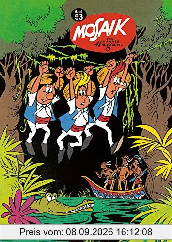 TaschenMosaik Band 53 (TaschenMosaik Hannes Hegen, Band 53)