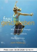 Frei geschrieben