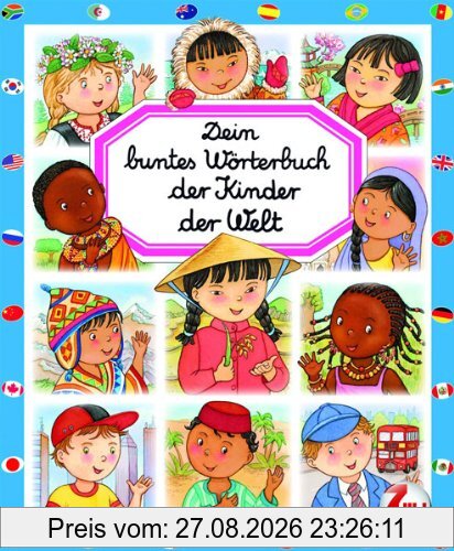 Dein buntes Wörterbuch: Kinder der Welt