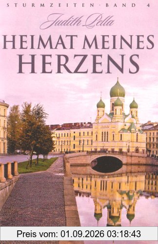 Sturmzeiten Bd. 4: Heimat meines Herzens