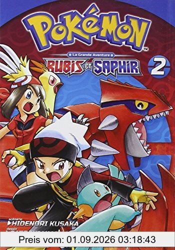 Pokémon : la grande aventure : Rubis et Saphir. Vol. 2