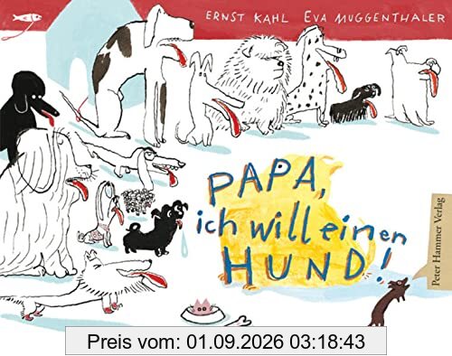 Papa, ich will einen Hund!