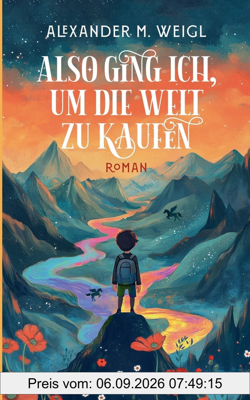 Also ging ich, um die Welt zu kaufen