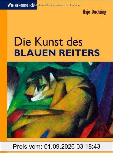 Die Kunst des Blauen Reiters