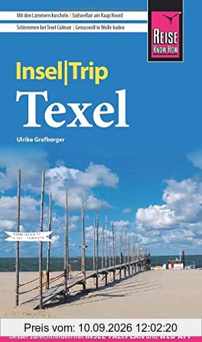 Reise Know-How InselTrip Texel: Reiseführer mit Insel-Faltplan und kostenloser Web-App