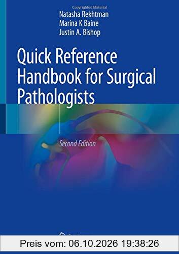 Quick Reference Handbook for Surgical Pathologists