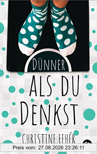 Dünner als du denkst: Eine Geschichte über Essstörungen