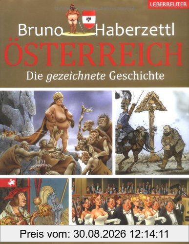 Österreich: Die gezeichnete Geschichte