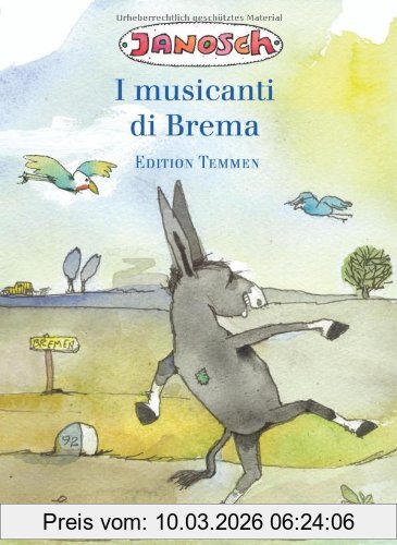 Janosch I Musicanti Di Brema. Italienische Sonderausgabe Der Bremer Stadtmusikanten