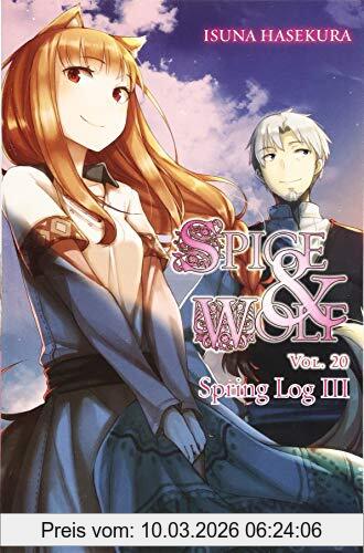Isuna Hasekura Spice And Wolf, Vol. 20 (light Novel) (Spice & Wolf)