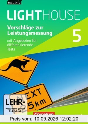 English G LIGHTHOUSE. Allgemeine Ausgabe. Band 5: 9. Schuljahr. Vorschläge zur Leistungsmessung. Mit Angeboten für differenzierende Tests. CD-ROM und CD-Extra. Audio-Dateien auch als MP3