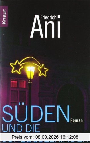Süden und die Schlüsselkinder: Roman