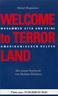 Welcome to Terrorland: Mohammed Atta und seine amerikanischen Helfer