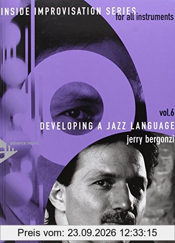 INSIDE IMPROVISATION 6 -DEVELOPING A JAZZ LANGUAGE TOUS INSTRUMENTS +CD