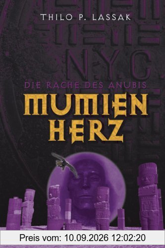 Mumienherz 3: Mumienherz 3: Die Rache des Anubis