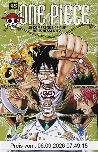 One Piece : édition originale. Vol. 45. Je comprends ce que vous ressentez
