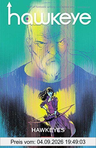 Hawkeye Vol. 6: Hawkeyes